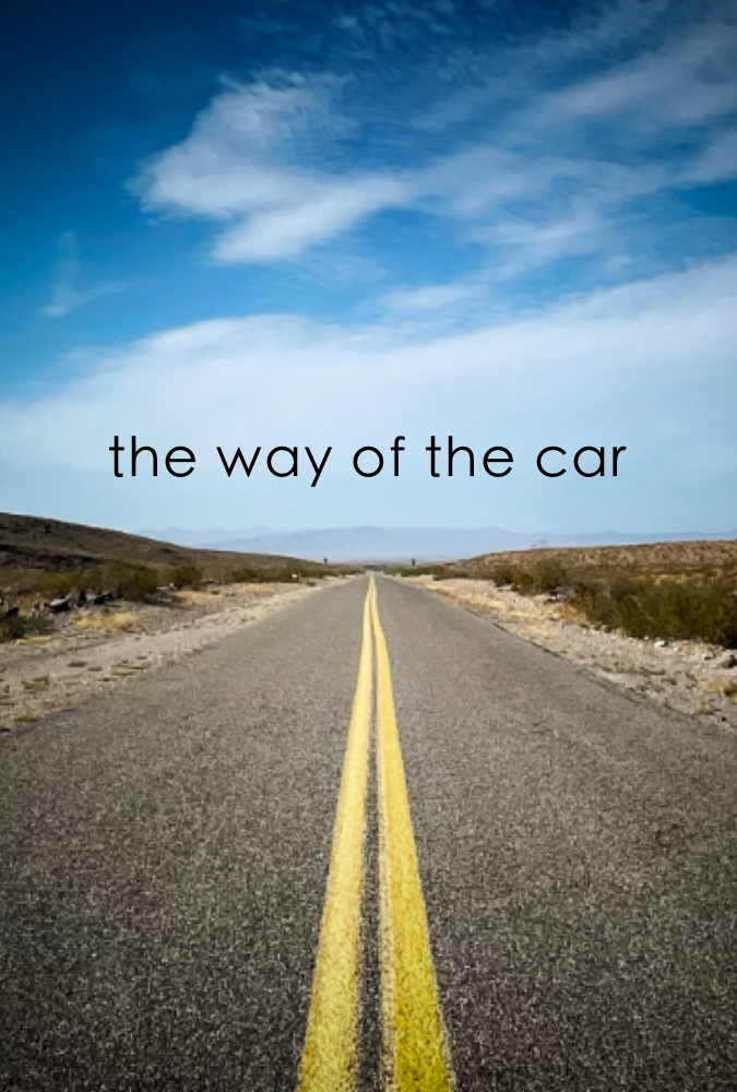 The Way of the Car Poster